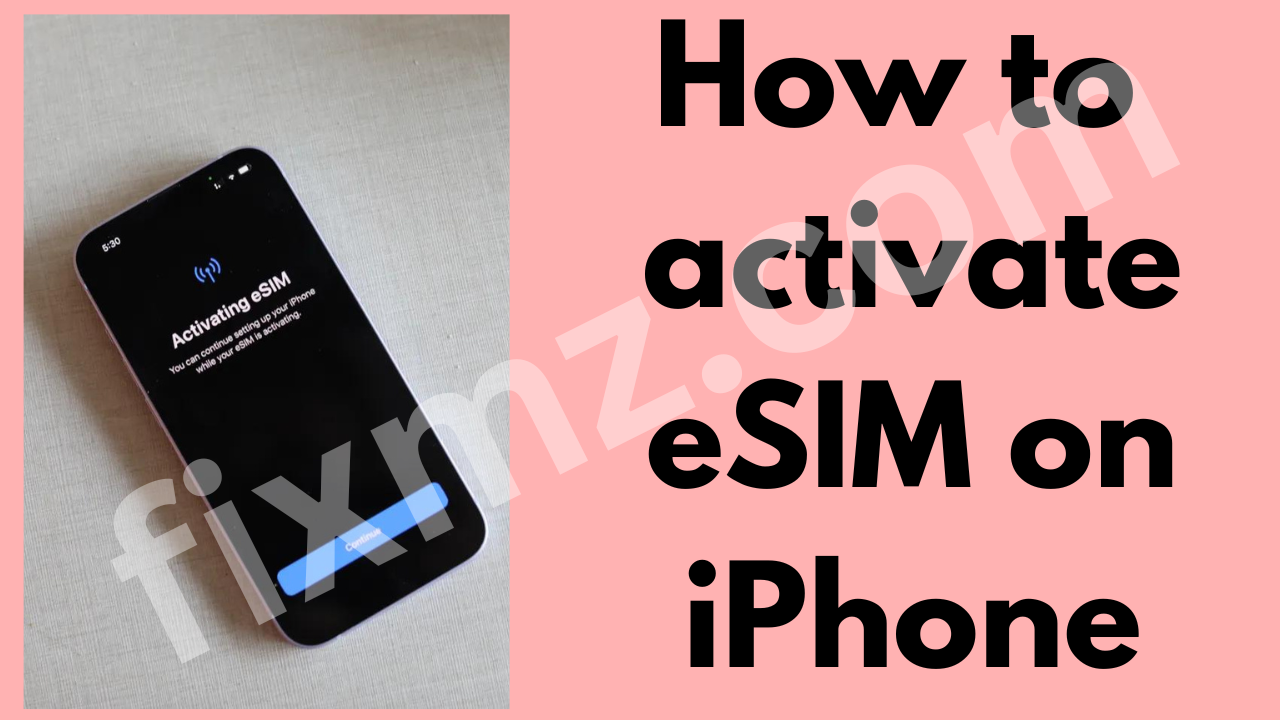 How to activate eSIM on iPhone l